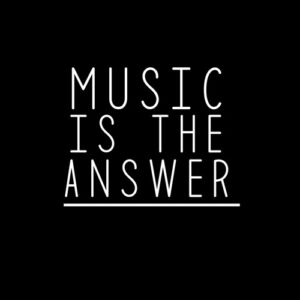 music is the answer